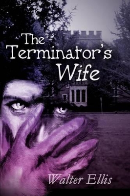 The Terminator's Wife book