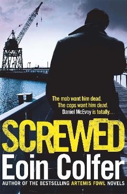 Screwed by Eoin Colfer
