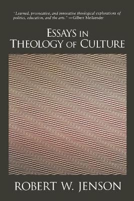 Essays in Theology of Culture book