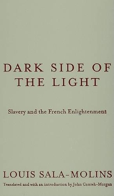 Dark Side of the Light by Louis Sala-Molins