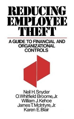 Reducing Employee Theft by O Whitfi Broome