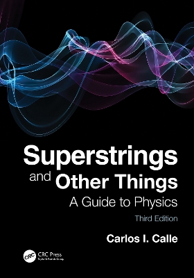 Superstrings and Other Things: A Guide to Physics book