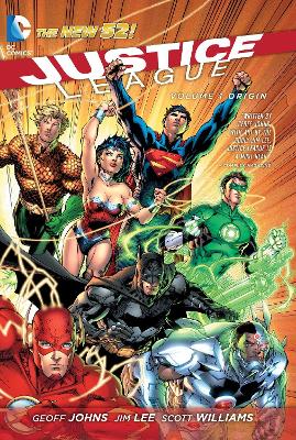 Justice League Justice League Volume 1: Origin TP (The New 52) Origin Volume 1 by Geoff Johns