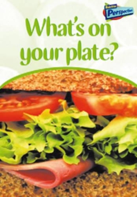 What's On Your Plate? book