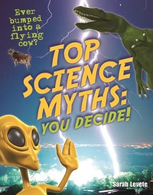 Top Science Myths: You Decide!: Age 9-10, below average readers book