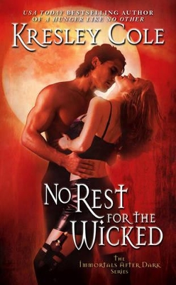 Immortals After Dark #2: No Rest for the Wicked book