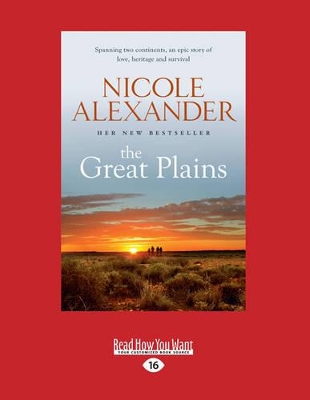 The The Great Plains by Nicole Alexander