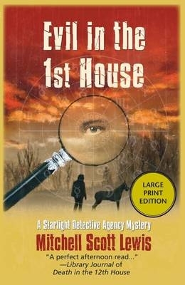 Evil in the 1st House by Mitchell Scott Lewis