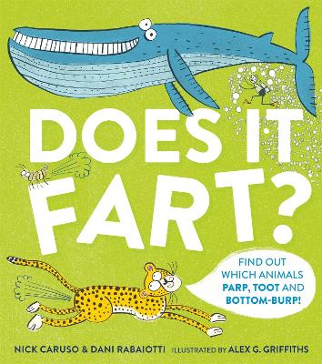 Does It Fart? by Nick Caruso