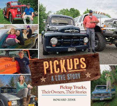Pickups A Love Story by Howard Zehr