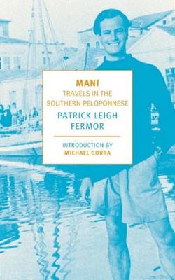 Mani by Patrick Leigh Fermor