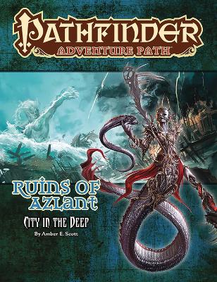 Pathfinder Adventure Path: Ruins of Azlant 4 of 6-City in the Deep book