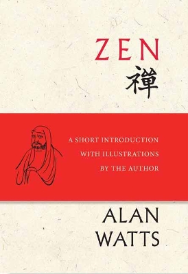 Zen: A Short Introduction with Illustrations by the Author book