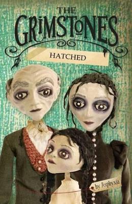 Hatched: the Grimstones 1 book