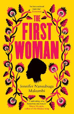 The First Woman: Winner of the Jhalak Prize, 2021 book