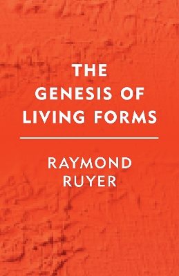Genesis of Living Forms book