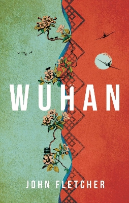 Wuhan by John Fletcher