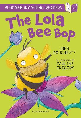 The Lola Bee Bop: A Bloomsbury Young Reader: Purple Book Band book