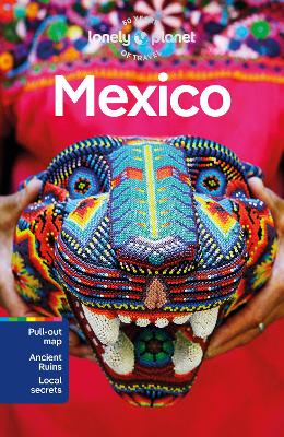 Lonely Planet Mexico by Lonely Planet