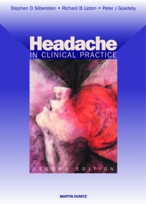 Headache in Clinical Practice, Second Edition book