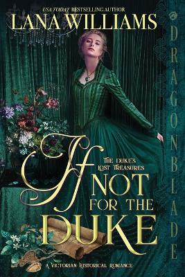 If Not for the Duke book