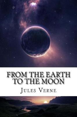 From the Earth to the Moon by Lewis Page Mercier