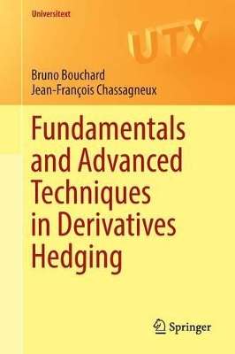 Fundamentals and Advanced Techniques in Derivatives Hedging book