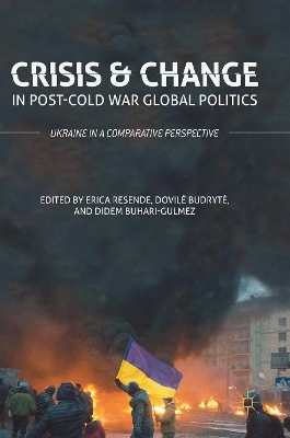 Crisis and Change in Post-Cold War Global Politics book