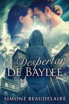 O Despertar de Baylee by Simone Beaudelaire