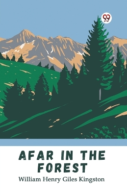 Afar in the Forest (Edition1) book