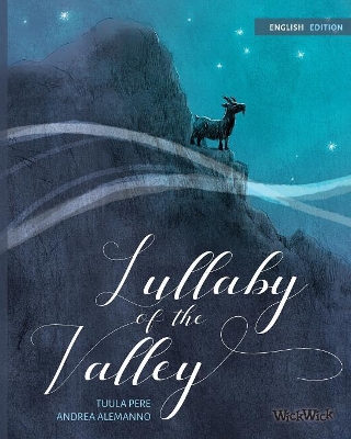 Lullaby of the Valley: Pacifistic book about war and peace book