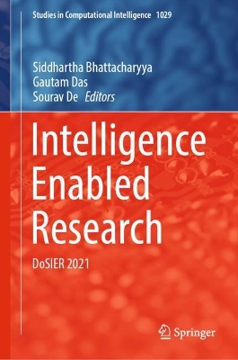 Intelligence Enabled Research: DoSIER 2021 by Siddhartha Bhattacharyya