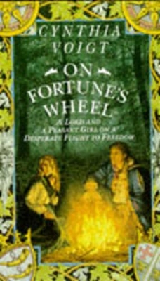 On Fortune's Wheel by Cynthia Voigt