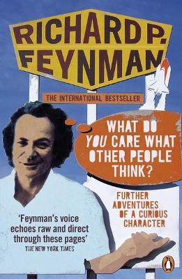 'What Do You Care What Other People Think?' book
