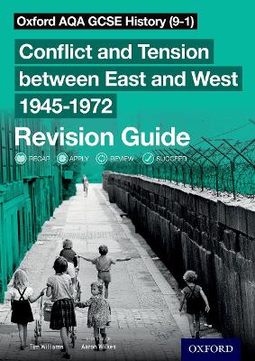 Oxford AQA GCSE History (9-1): Conflict and Tension between East and West 1945-1972 Revision Guide book