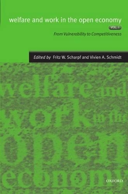 Welfare and Work in the Open Economy by Fritz W. Scharpf