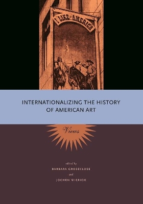 Internationalizing the History of American Art book