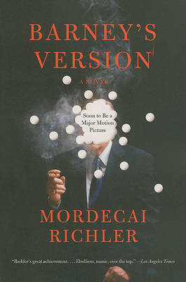 Barney's Version by Mordecai Richler