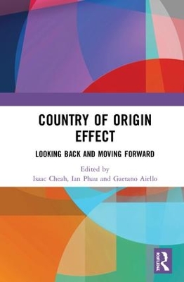 Country of Origin Effect: Looking Back and Moving Forward book