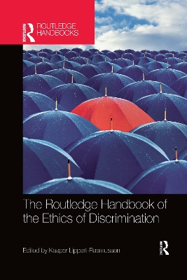 The Routledge Handbook of the Ethics of Discrimination book