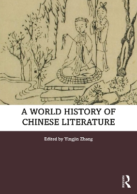 A World History of Chinese Literature book