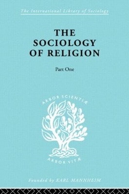 The Sociology of Religion by Werner Stark