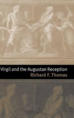 Virgil and the Augustan Reception book