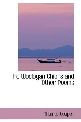 The Wesleyan Chiefs and Other Poems book