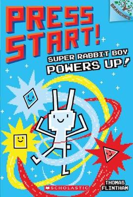 Super Rabbit Boy Powers Up! by Thomas Flintham