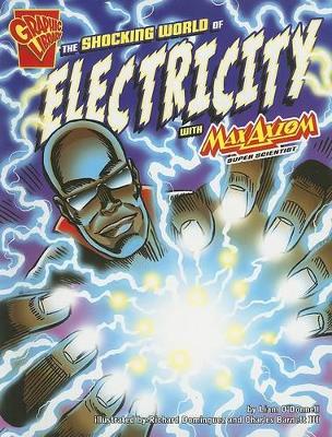 Shocking World of Electricity with Max Axiom, Super Scientist book