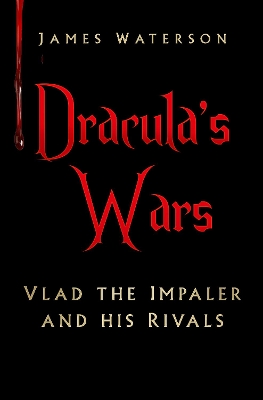 Dracula's Wars book