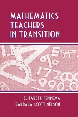 Mathematics Teachers in Transition book