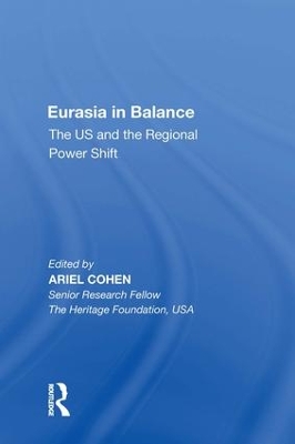 Eurasia in Balance by Ariel Cohen