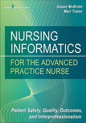 Nursing Informatics for the Advanced Practice Nurse book